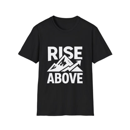 Rise Above | Resilience Tee - Positivity Prints