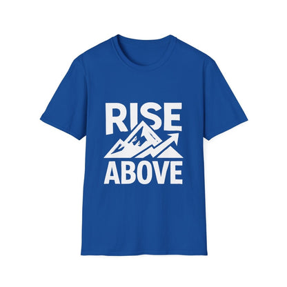 Rise Above | Resilience Tee - Positivity Prints