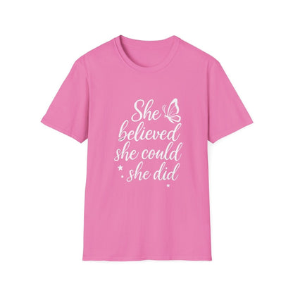 She Believed She Could So She Did | Confidence Tee - Positivity Prints