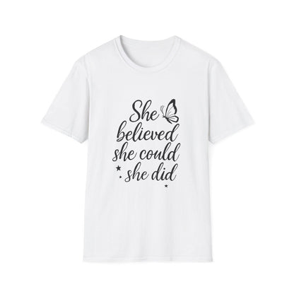 She Believed She Could So She Did | Confidence Tee - Positivity Prints