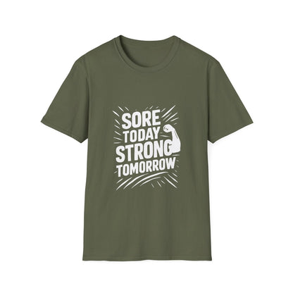 Sore Today Strong Tomorrow | Gym Recovery Tee - Positivity Prints