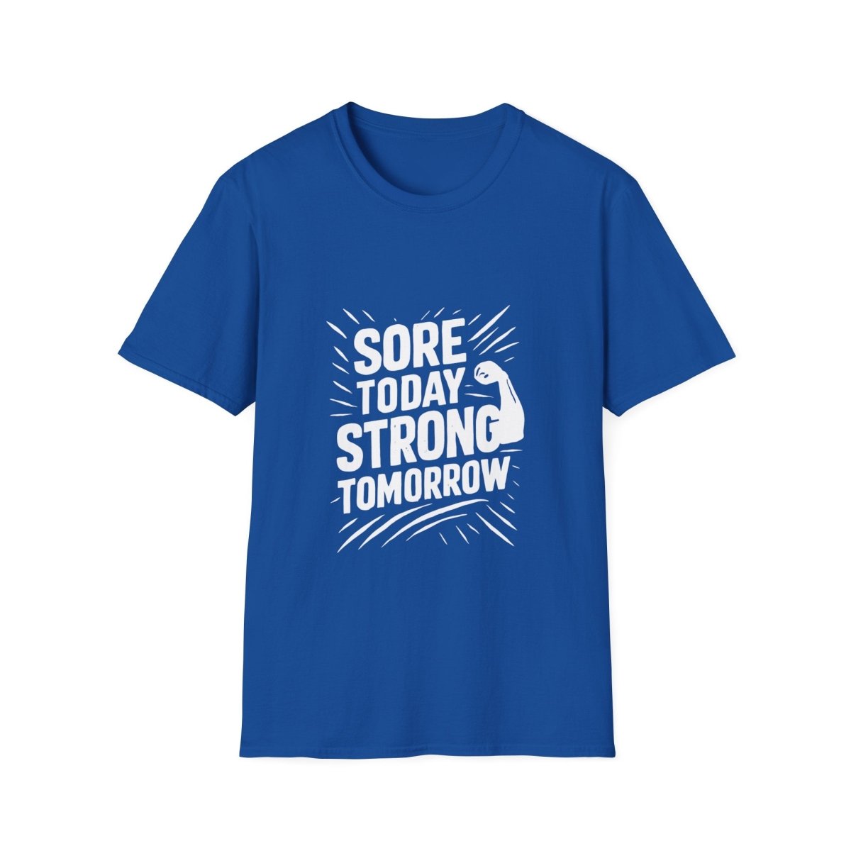 Sore Today Strong Tomorrow | Gym Recovery Tee - Positivity Prints