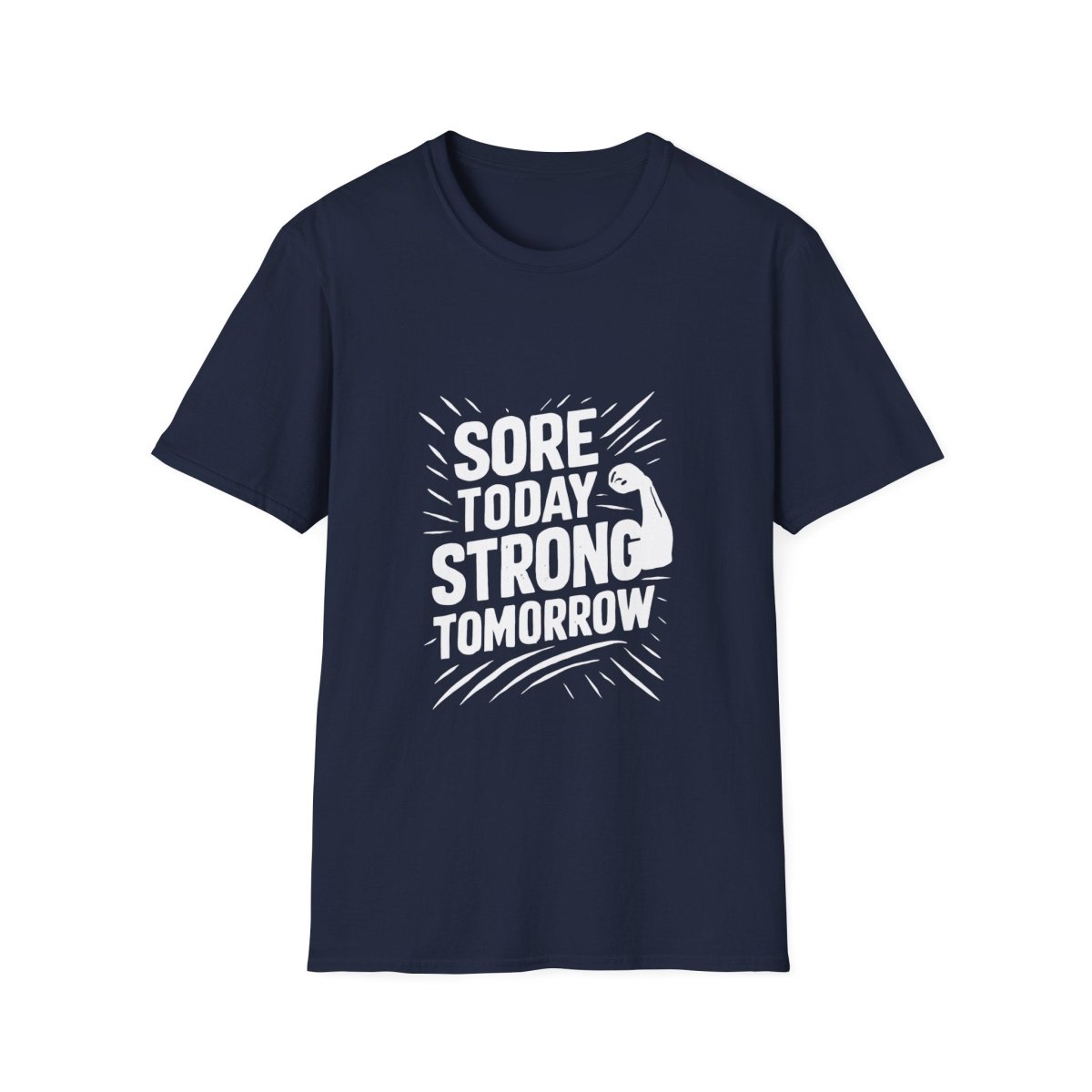 Sore Today Strong Tomorrow | Gym Recovery Tee - Positivity Prints
