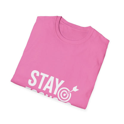 Stay Focused | Mindset Motivation Tee - Positivity Prints