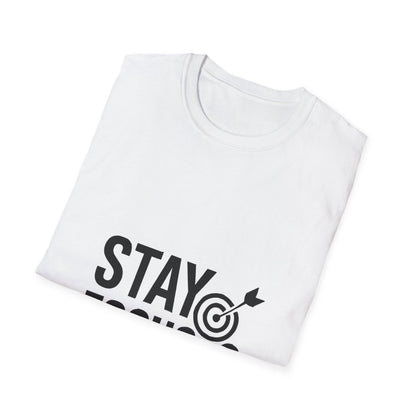 Stay Focused | Mindset Motivation Tee - Positivity Prints