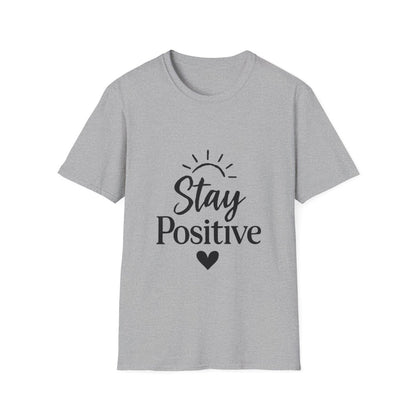 Stay Positive | Positive Mindset Tee - Positivity Prints
