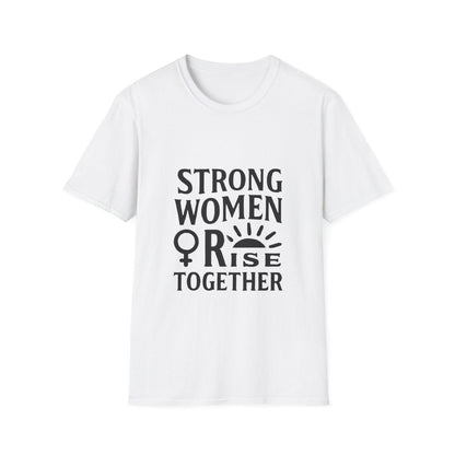 Empowerment Tee for Strong Women | Rise Together - Positivity Prints