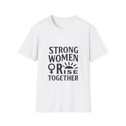 Empowerment Tee for Strong Women | Rise Together - Positivity Prints