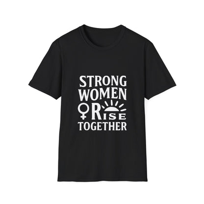 Empowerment Tee for Strong Women | Rise Together - Positivity Prints