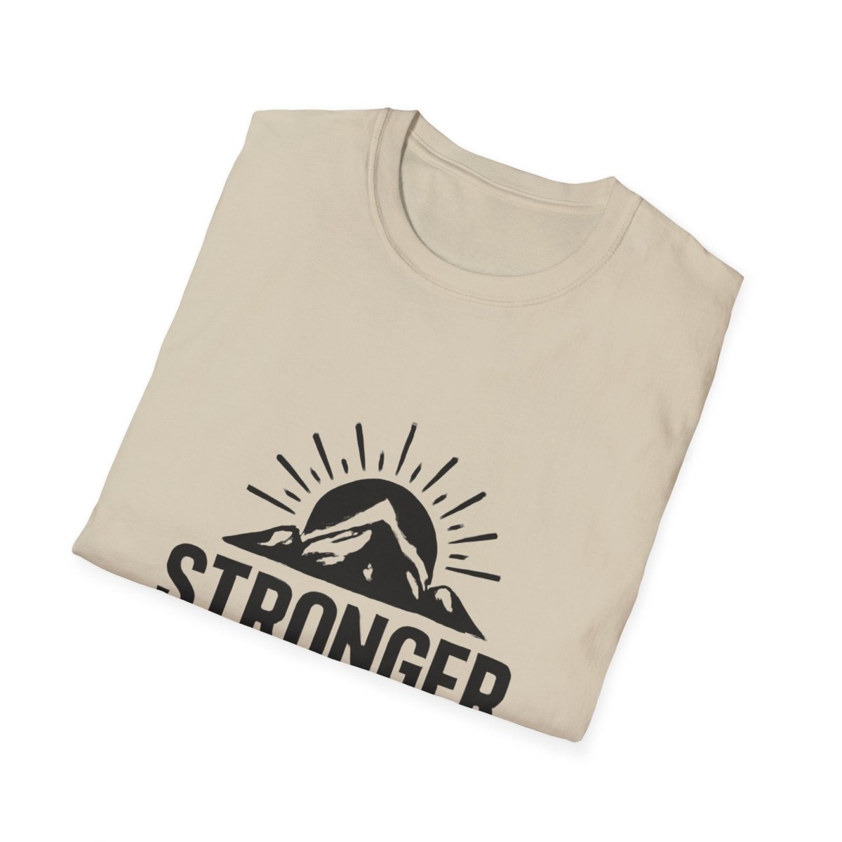 Stronger Through Struggle | Resilience Tee - Positivity Prints