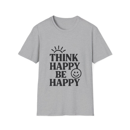 Think Happy Be Happy | Positive Mindset Tee - Positivity Prints