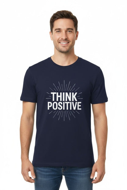 Think Positive | Positive Mindset Tee - Positivity Prints