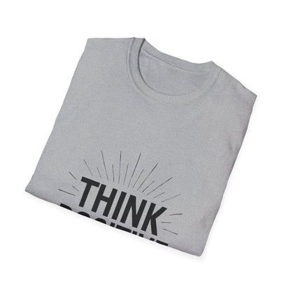 Think Positive | Positive Mindset Tee - Positivity Prints
