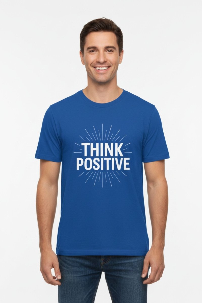 Think Positive | Positive Mindset Tee - Positivity Prints