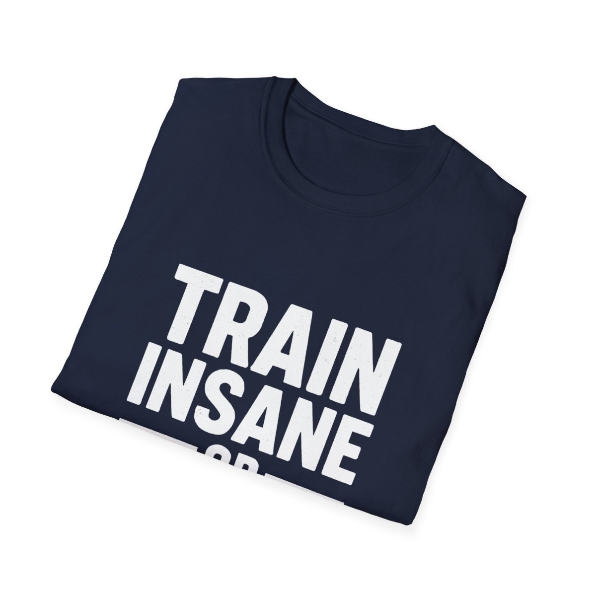 Train Insane | Gym Motivation Tee - Positivity Prints