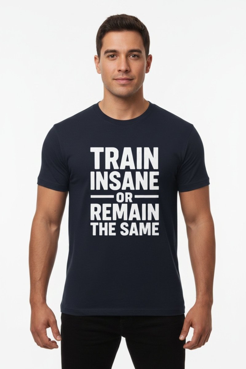 Train Insane | Gym Motivation Tee - Positivity Prints