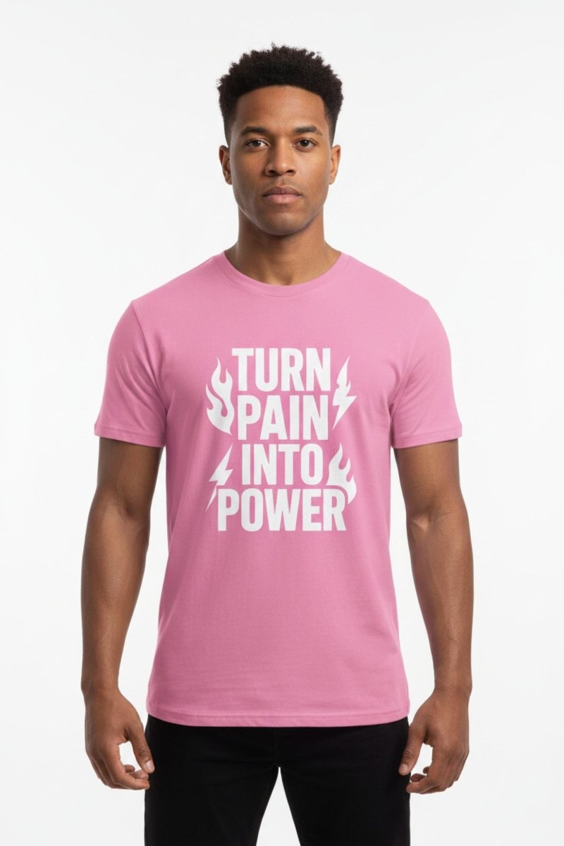 Turn Pain Into Power | Mental Strength Tee - Positivity Prints