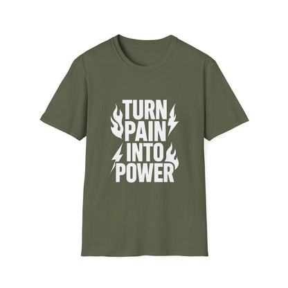 Turn Pain Into Power | Mental Strength Tee - Positivity Prints