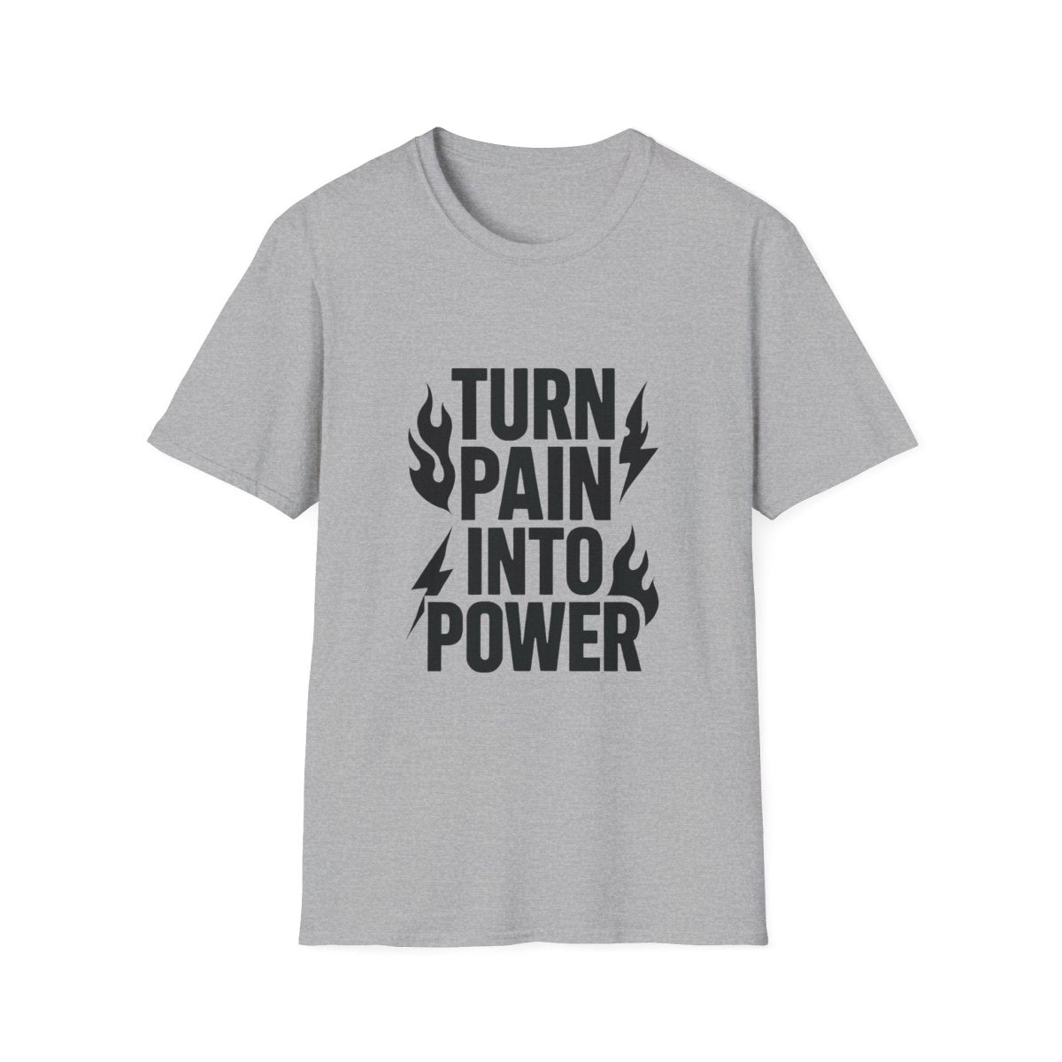 Turn Pain Into Power | Mental Strength Tee - Positivity Prints