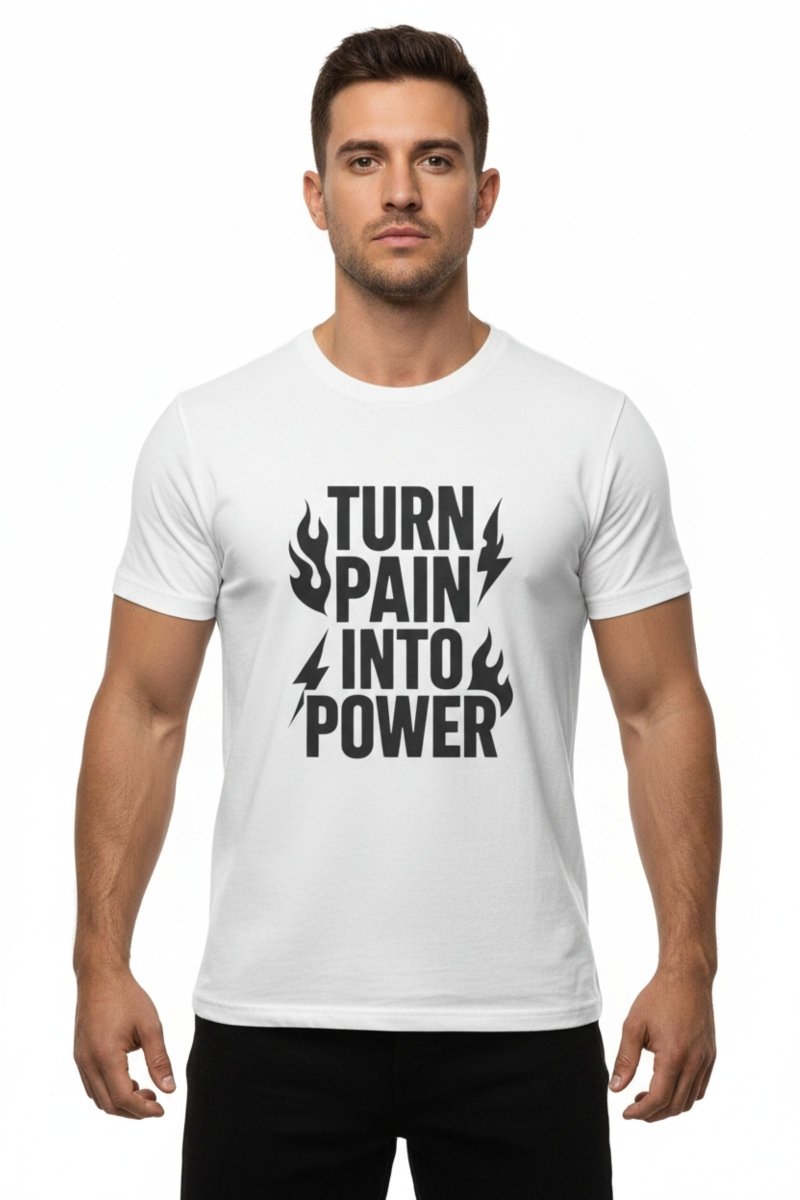 Turn Pain Into Power | Mental Strength Tee - Positivity Prints