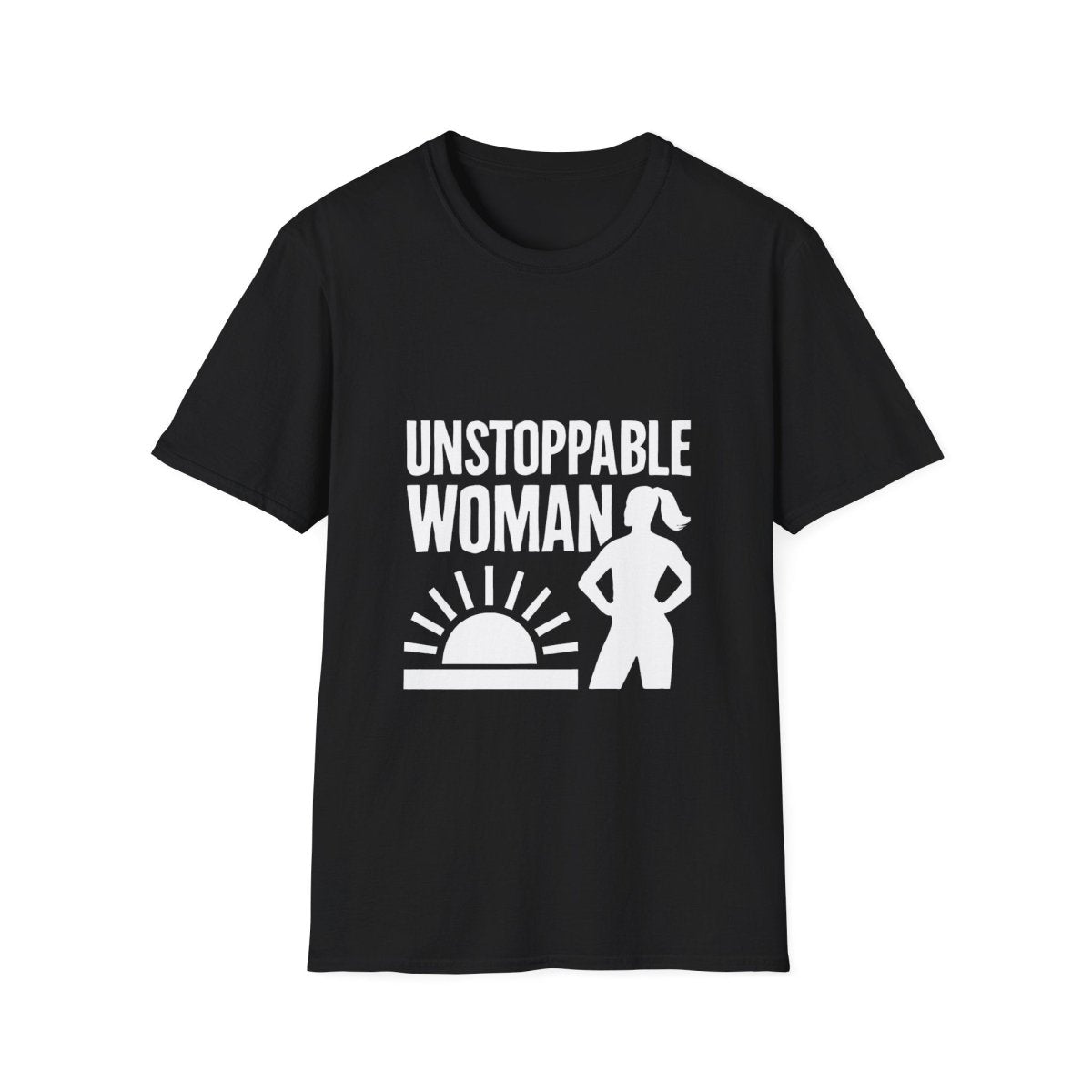 Unstoppable Woman | Women Empowerment Tee - Positivity Prints