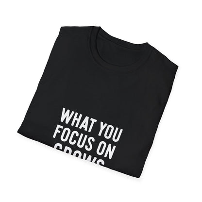 What You Focus On Grows | Growth Mindset Tee - Positivity Prints