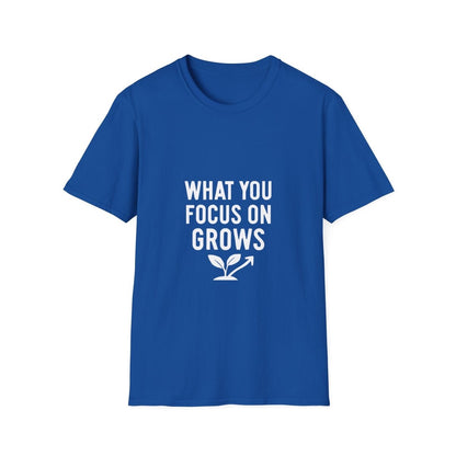 What You Focus On Grows | Growth Mindset Tee - Positivity Prints