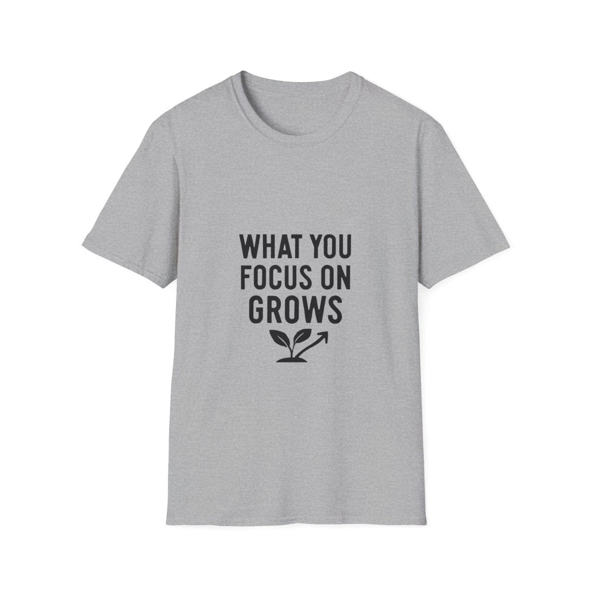 What You Focus On Grows | Growth Mindset Tee - Positivity Prints