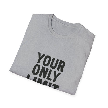 Your Only Limit Is You | Gym Motivation Tee - Positivity Prints