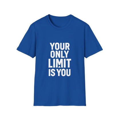 Your Only Limit Is You | Gym Motivation Tee - Positivity Prints